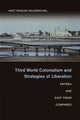Book cover of: Third World Colonialism and Strategies of Liberation. By: Awet Tewelde Weldemichael