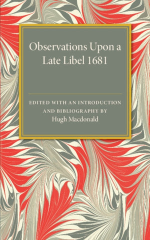 Observations Upon a Late Libel