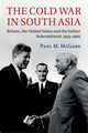 Book cover of: Cold War in South Asia. By: Paul M. McGarr