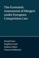 Book cover of: Economic Assessment of Mergers under European Competition Law. By: Daniel Gore