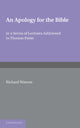 Book cover of: Apology for the Bible. By: Richard Watson