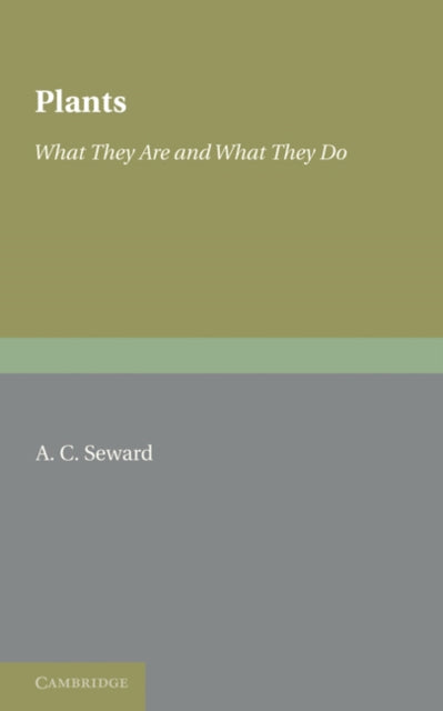 Book cover of: Plants. By: A. C. Seward