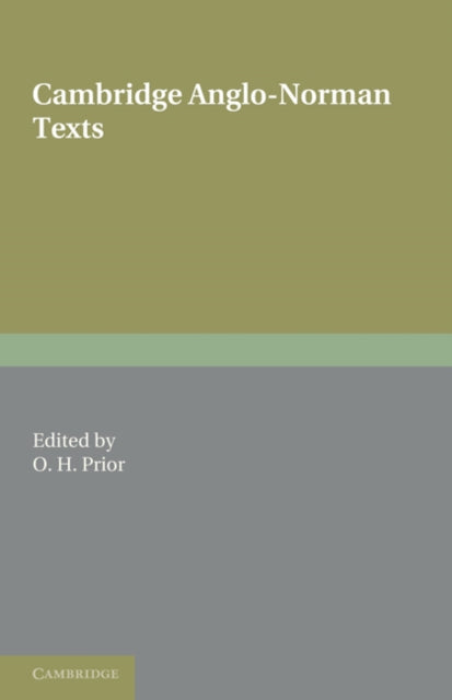 Book cover of: Cambridge Anglo-Norman Texts