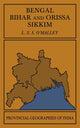 Book cover of: Bengal, Bihar, and Orissa Sikkim. By: L. S. S. O'Malley