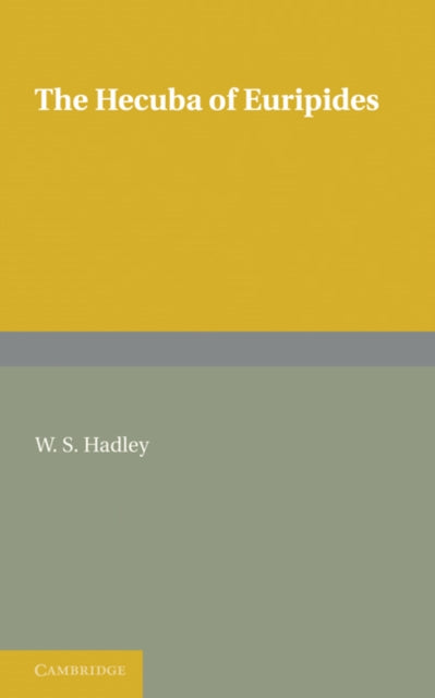 The Hecuba of Euripides