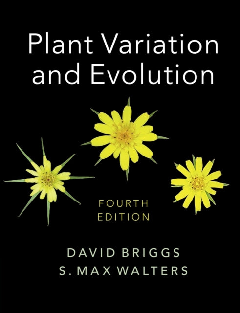 Book cover of: Plant Variation and Evolution. By: David Briggs