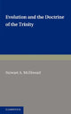 Book cover of: Evolution and the Doctrine of the Trinity. By: Stewart A. McDowall