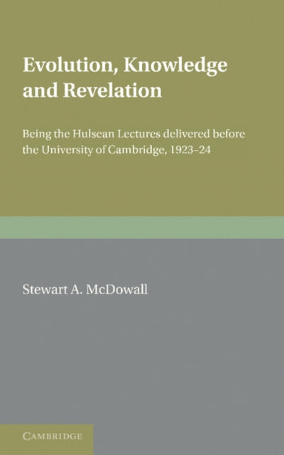 Evolution, Knowledge and Revelation