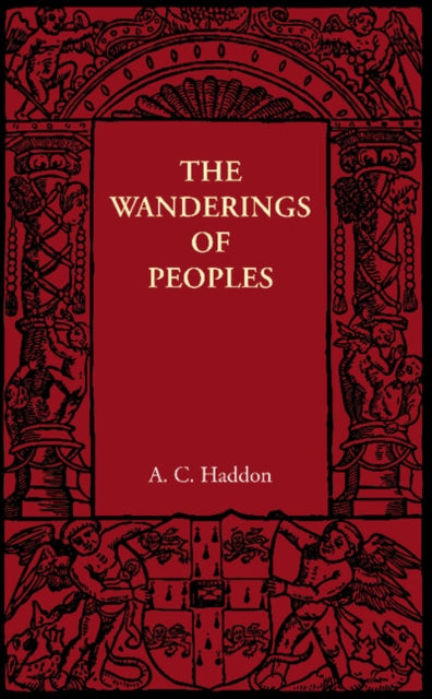 Book cover of: Wanderings of Peoples. By: A. C. Haddon