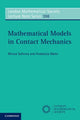 Book cover of: Mathematical Models in Contact Mechanics. By: Mircea Sofonea