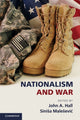 Book cover of: Nationalism and War. By: John A. Hall