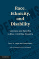 Book cover of: Race, Ethnicity, and Disability. By: Larry M. Logue