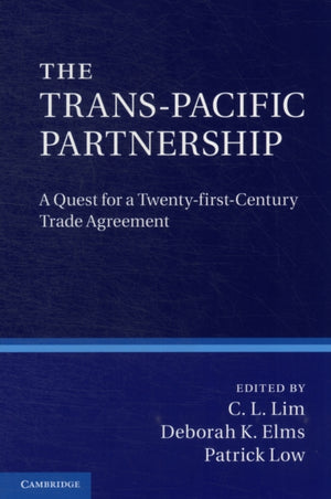 The Trans-Pacific Partnership