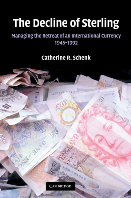 Book cover of: Decline of Sterling. By: Catherine R. Schenk
