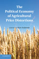 Book cover of: Political Economy of Agricultural Price Distortions. By: Kym Anderson