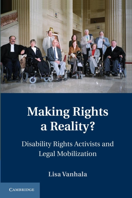 Book cover of: Making Rights a Reality?. By: Lisa Vanhala