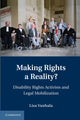 Book cover of: Making Rights a Reality?. By: Lisa Vanhala