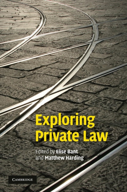 Book cover of: Exploring Private Law. By: Elise Bant