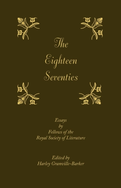 Book cover of: Eighteen-Seventies. By: Harley Granville-Barker