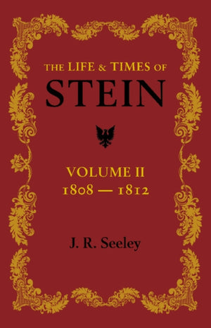 Life and Times of Stein: Volume 2