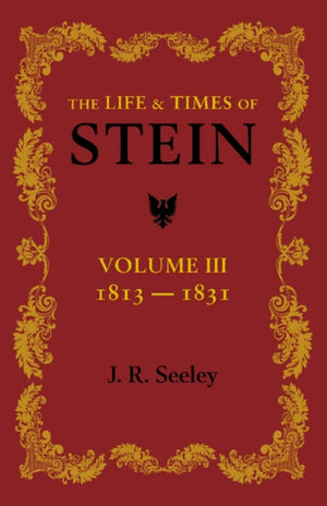 Life and Times of Stein: Volume 3