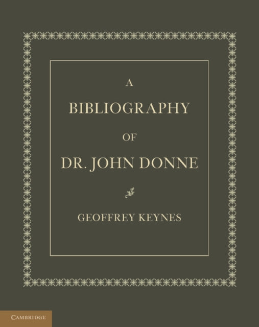 Book cover of: Bibliography of Dr. John Donne. By: Geoffrey Keynes