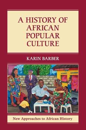 History of African Popular Culture