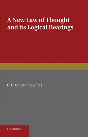 New Law of Thought and its Logical Bearings