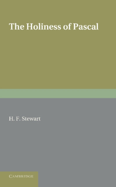 Book cover of: Holiness of Pascal. By: H. F. Stewart
