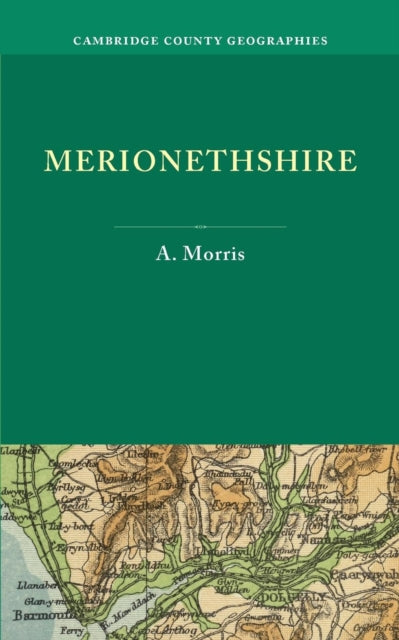 Book cover of: Merionethshire. By: A. Morris