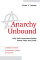 Book cover of: Anarchy Unbound. By: Peter T. Leeson
