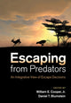 Book cover of: Escaping From Predators. By: William E Cooper