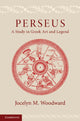 Book cover of: Perseus. By: Jocelyn M. Woodward