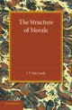 Book cover of: Structure of Morale. By: J. T. MacCurdy