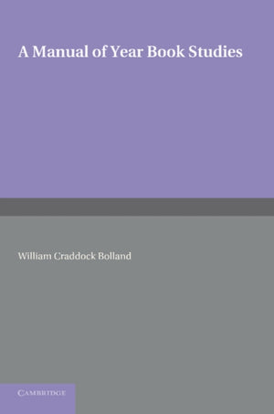 A Manual of Year Book Studies