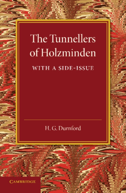 Book cover of: Tunnellers of Holzminden. By: H. G. Durnford