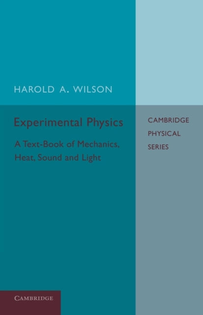 Book cover of: Experimental Physics. By: Harold A. Wilson