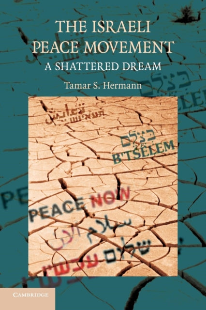 Book cover of: Israeli Peace Movement. By: Tamar S. Hermann