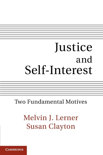 Book cover of: Justice and Self-Interest. By: Melvin J. Lerner