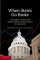 Book cover of: When States Go Broke. By: Peter Conti-Brown
