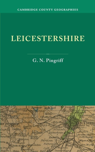 Book cover of: Leicestershire. By: G. N. Pingriff