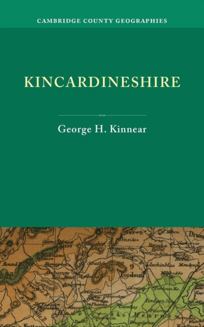 Book cover of: Kincardineshire. By: George H. Kinnear