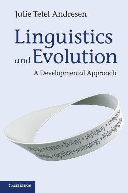 Book cover of: Linguistics and Evolution. By: Julie Tetel