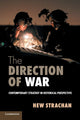 Book cover of: Direction of War. By: Hew Strachan