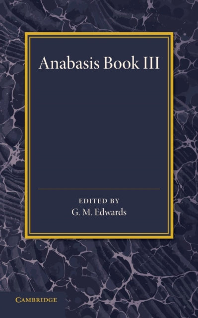Xenophon Anabasis Book III
