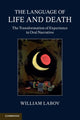 Book cover of: Language of Life and Death. By: William Labov