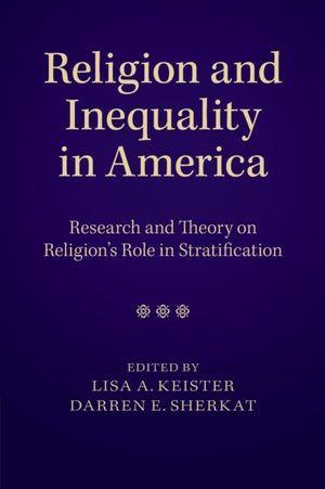 Religion and Inequality in America