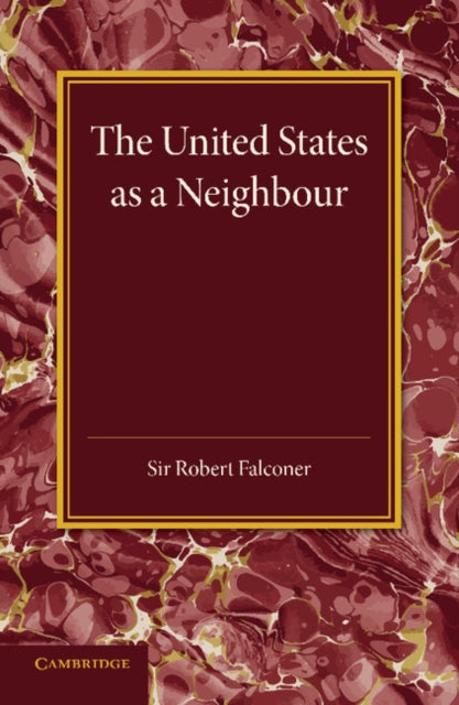 Book cover of: United States as a Neighbour from a Canadian Point of View. By: Robert Falconer - undifferentiated