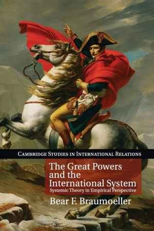 The Great Powers and the International System