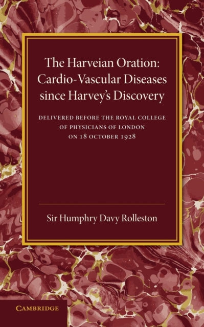 Book cover of: Cardio-Vascular Diseases since Harvey's Discovery. By: Humphrey Davy Rolleston